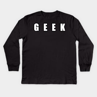 GEEK Kids Long Sleeve T-Shirt